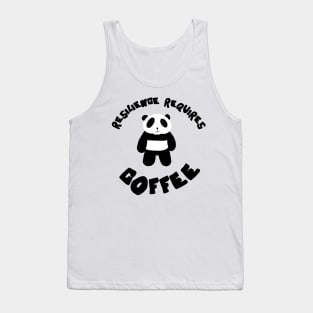 Resilience Requires Coffee, Resilient Panda Tank Top